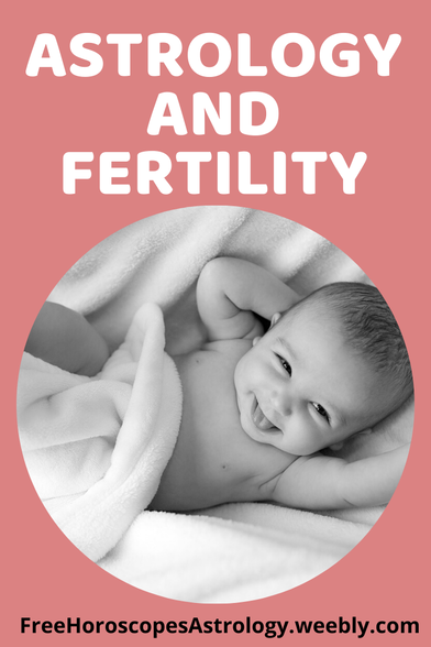 Astrology and Fertility