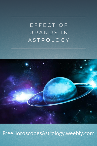 Effect of Uranus in Astrology
